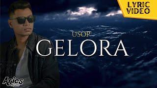 Usop - Gelora (Official Lyric Video)