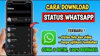 Cara Download Status WA | Cara Download Status Whatsapp