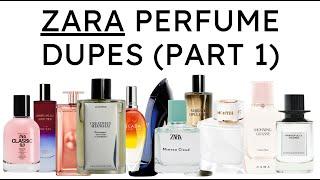 Zara Perfume Dupes Part 1 (A to M) over 120 Zara Fragrances and their Designer Dupe!