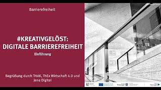 #kreativgelöst: Digitale Barrierefreiheit – Einführung