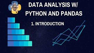 Introduction - Data Analysis and Data Science with Python and Pandas