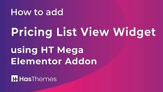 How to add Pricing List View Widget using HT Mega Elementor Addon | Part 42