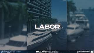 LABOR - Larry June x Monroe Flow Type Beat - 2022 (prod. Balatch Beatz)