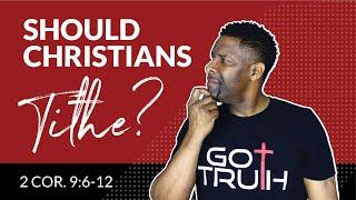 Are Christians Still Required to Tithe?