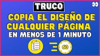 Truco para Copiar Diseño de CUALQUIER página en menos de 1 MINUTO