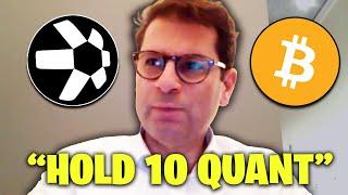 "HOLD 10 QUANT TO BE A MILLIONAIRE" QUANT CEO ON HIS QUANT PRICE PREDICTION