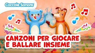 Canzoni per Giocare e Ballare Insieme | Divertiti Insieme a Coccole Sonore