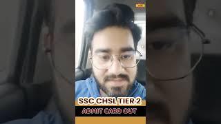 Ssc CHSL tier 2 admit card out || BY CHETAN SIR