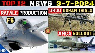 Indian Defence Updates : Rafale F5 Production,AMCA Rollout,Ugram Rifle Trials,Army Favours Stryker