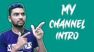 My channel Intro || HI Bangla Tech24