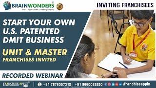 DMIT Business | Unit & Master Franchise | Brainwonders Franchise | Franchise Apply | Business Plan