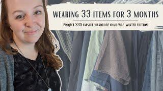 How I Build a Capsule Wardrobe with Project 333: Easy Tips To Get Started! Winter Edition