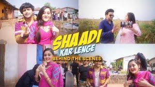 SHAADI KAR LENGE: BTS  | Bindass Kavya & Pravisht Mishra - Behind The Scenes of Music Video Shoot