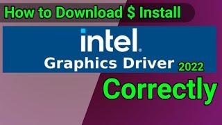 How to Download and Install Correct intel Graphics Driver For Your PC - 2022