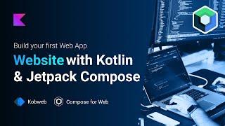 Full Guide to Develop a Website with Kotlin and Jetpack Compose