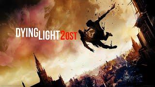 Dying Light 2 Stay Human OST