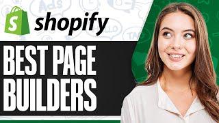 BEST Shopify Page Builders In 2024 (Free & Paid Page Builders)
