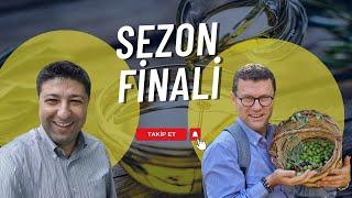 🫒 SEZON FİNALİ | ZEYTİN TAKVİMİ