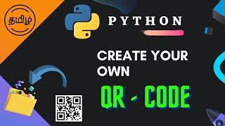 How to generate QR code by python in tamil || tamil