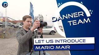 We proudly present | Mair Mario | Ford Danner