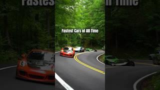 Fastest Cars of All Time