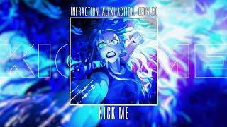 Infraction, Alexi Action, Dedpled-Kick Me