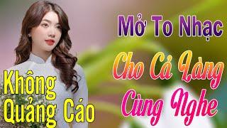 Mở Thật To Lk 247 Bài Nhạc Vàng Hải Ngoại KHÔNG QUẢNG CÁO Toàn Bài Hay Theo Thời Gian, Êm Tai Dễ Ngủ