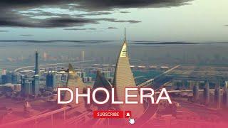 DHOLERA : The upcoming SMART CITY of INDIA  (in hindi)
