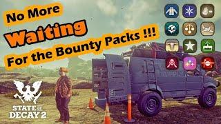 Do This to Access All 12 Bounty Packs in MINUTES | State of Decay 2