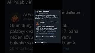 GS taraftarlarının bir Twitter kullanıcısını Ali Palabıyık zannetmesi  #ilgincfutbolani #galatasaray