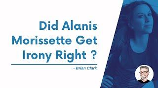 Did Alanis Morissette Get Irony Right ? written by Brian Clark | Content Marketing & Blogging