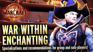 THE War Within Enchanting Guide - Leveling, Build Strategies and More!