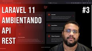 [Novidades Laravel 11] - #3 Ambientando API REST e mais! #Laravel #php