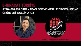 AYDA $10.000 CİRO YAPAN EĞİTMENİMİZLE DROPSHIPPING ÜRÜNLERİ İNCELİYORUZ