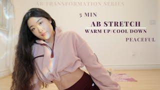 5MIN Ab Stretch | peaceful warm up/cool down