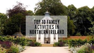 Top 10 Family Activities In Northern Ireland - Northern Ireland - Things to do in Northern Ireland