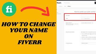 Change Username On Fiverr | Update Your Fiverr Name