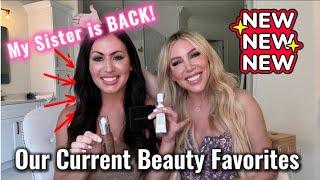 August Beauty Favorites with My Sister!! Shannon's Back! 