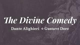 The Divine Comedy and the Art of Gustave Doré