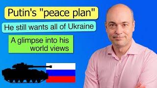 Putin still wants total control over Ukraine