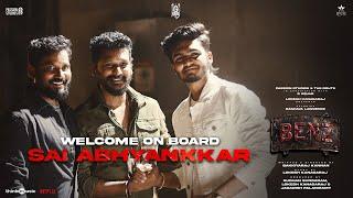 Welcome On Board Sai Abhyankkar | Benz | Raghava Lawrence | Lokesh Kanagaraj | Bakkiyaraj Kannan