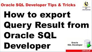 How to export Query Result from Oracle SQL ? || Oracle SQL Developer Tutorial