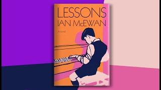 #PouredOver: Ian McEwan on LESSONS