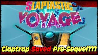 How The Claptastic Voyage Saved The Pre-Sequel...Kinda...