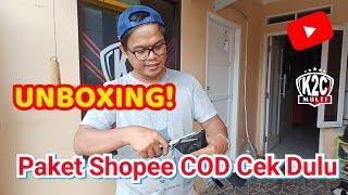 Unboxing paket COD cek dulu kurir shopee express