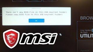 MSI BIOS M-FLASH update...file not found. How to fix