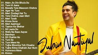 Jubin Nautiyal New Songs 2024 | Jubin Nautiyal All Songs | Best Of Jubin Nautiyal Songs Playlist