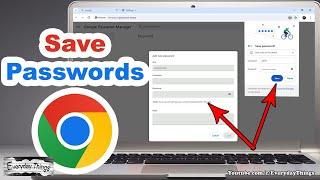 How to Easily Save Passwords on Chrome PC