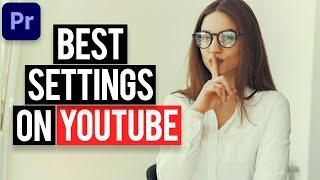 Best Premiere Pro Export Settings For YouTube 2020