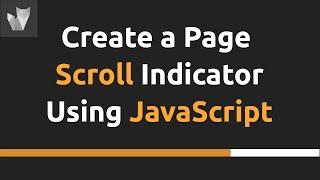 How to create a page scroll progress bar indicator with javascript